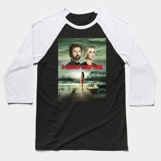 A Deadly Adoption Baseball T-Shirt